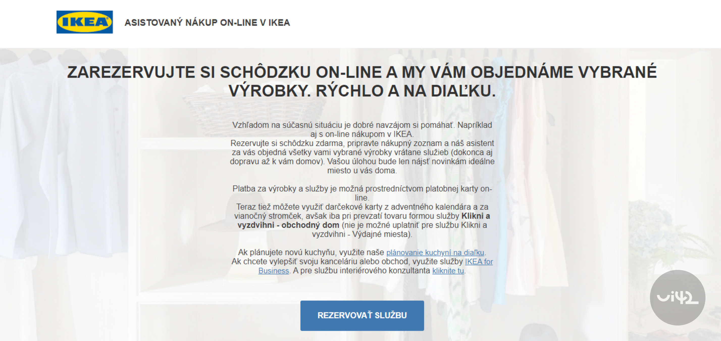 Online rezervační služba v IKEA, která umožňuje objednat výrobky na dálku a vyzvednout je v obchodě nebo doručit domů.